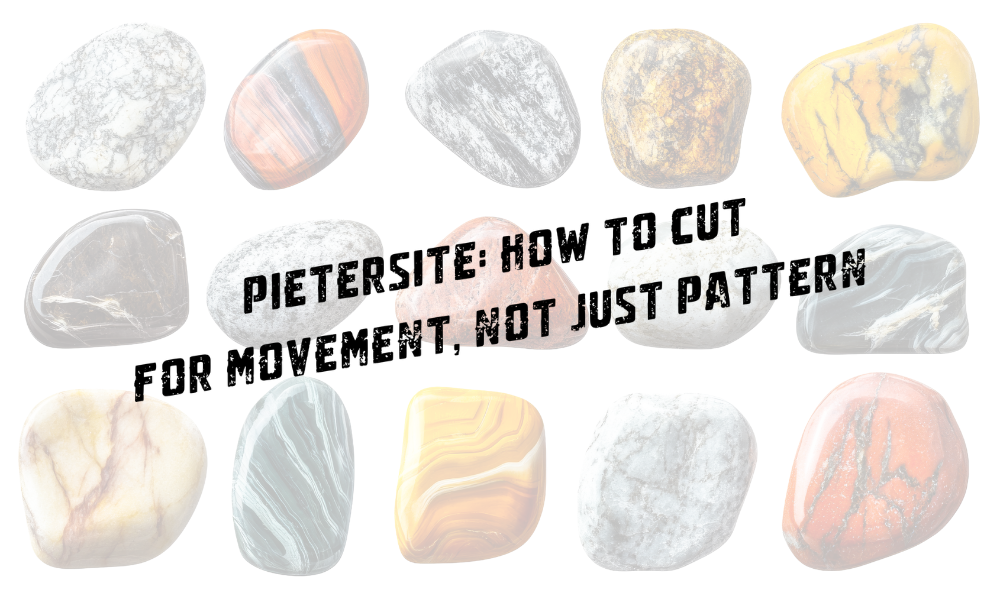 Pietersite: How to Cut for Movement, Not Just Pattern